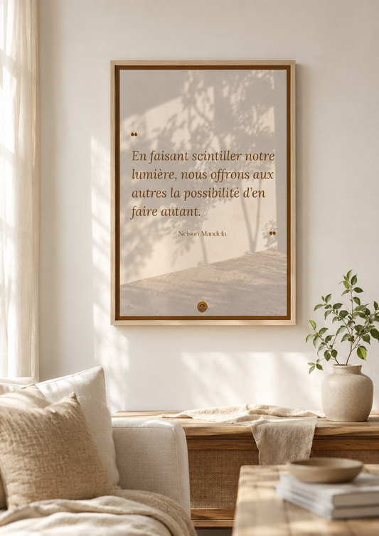 Affiche "En faisant scintiller notre lumière, nous offrons aux autres la possibilité d'en faire autant"