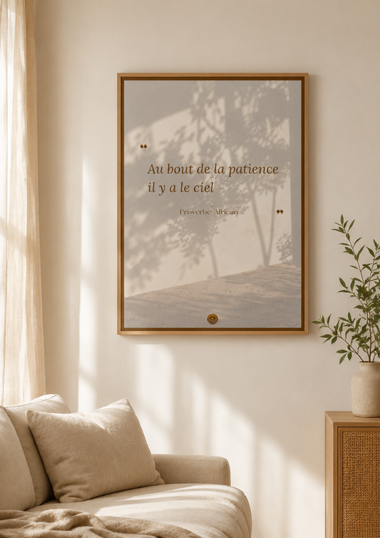 Affiche "Au bout de la patience, il y a le ciel"