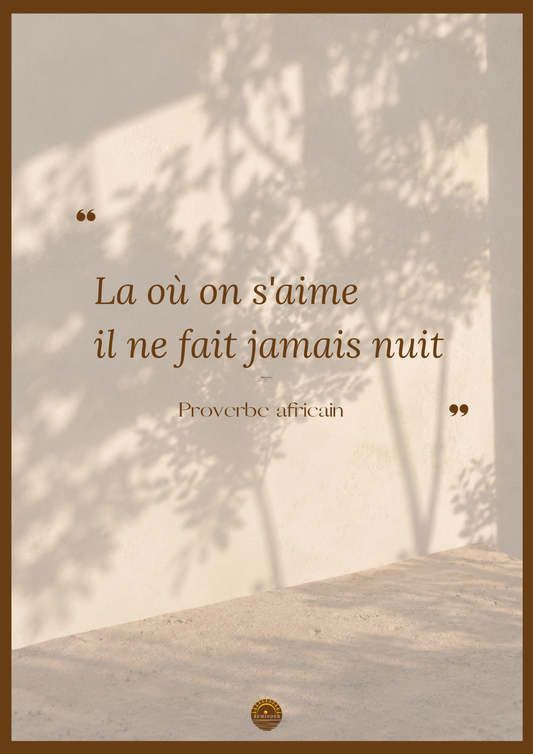 Affiche "Là où on s'aime, il ne fait jamais nuit"