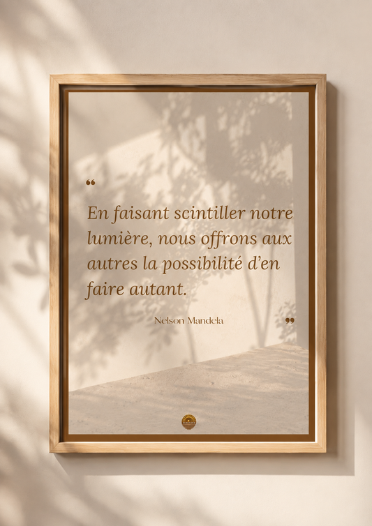"Le courage n'est pas l'absence de peur, mais la capacité de vaincre ce qui fait peur" — Nelson Mandela