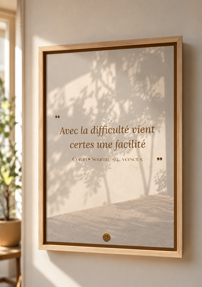 Affiche "Avec la difficulté vient certes une facilité"